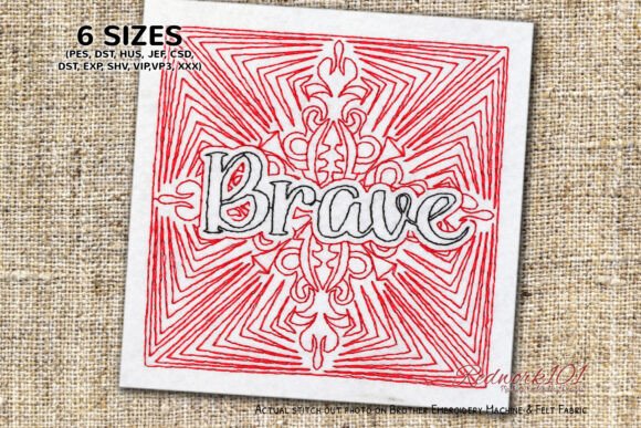 Brave Word Machine Embroidery