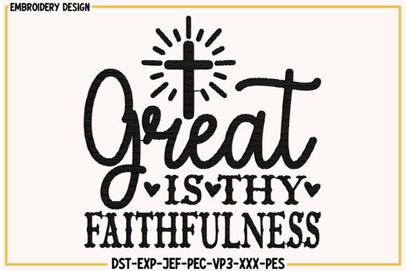 Great Is Thy Faithfulness Embroidery